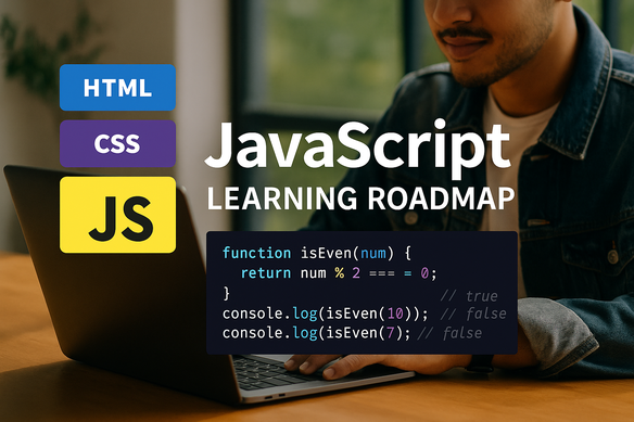 JavaScript Learning Roadmap (Beginner to Mastery Guide)